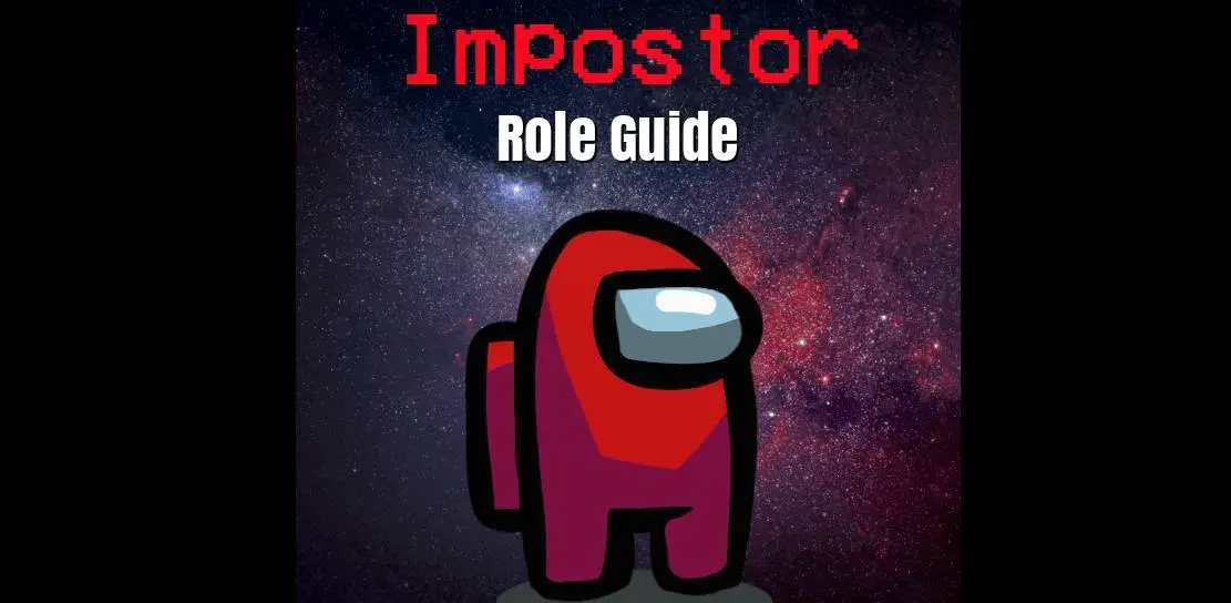 Imposter Tips & Guide - How To Play